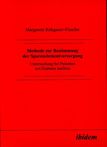 Methode zur Bestimmung der Spurenelementversorgung