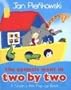 The Animals Went in Two by Two: A Noah's Ark Pop-Up Book (Noah's Ark Pop-Up Books)
