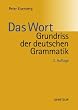 Grundriss der deutschen Grammatik 1: Das Wort: BD 1