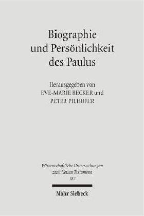 Biographie und Pers�nlichkeit des Paulus