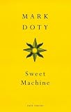 Sweet Machine (Cape Poetry)