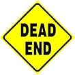 DEAD END road highway street warning sign
