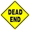 DEAD END road highway street warning sign