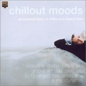 CD-Charts  Collectible : Chillout Moods: An Essential Blend of Chilled and Blissful Vibes