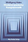 Produkt-Bild: Moderne spanische Kurzgrammatik