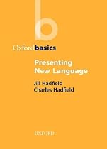 Presenting New Language (Oxford Basics)