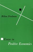 Essays in Positive Economics (Phoenix Books)