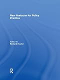 New horizons for policy practice