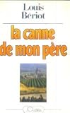 La canne de mon p�re - 