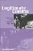 Legitimate Cinema: Theatre Stars in Silent British Films, 1908-1918 (UEP - Exeter Studies in Film History)