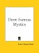 Book Three Famous Mystics