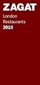 2010 London Restaurants (Zagatsurvey: London Restaurants)