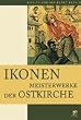 Bildlexikon der Kunst / Ikonen und Heilige der Ostkirche: Bilderlexikon der Kunst Band 9: BD 9
