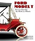 Ford Model T: The Car That Put the World on Wheels