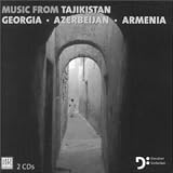 Music from Tajikistan, Georgia, Azerbaijan, Armenia
