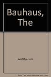 The Bauhaus