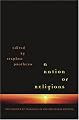 A Nation of Religions: The Politics of Pluralism in Multireligious America