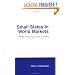 Small States in World Markets: Industrial Policy in Europe (Cornell Studies in Political Economy)