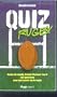 Quiz rugby : Coupe du monde, Coupe d'Europe, Top 14, 225 questions pour tout savoir sur le rugby