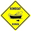 ROWBOAT CROSSING ZONE fun sport new sign