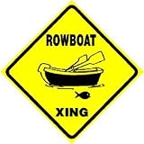 ROWBOAT CROSSING ZONE fun sport new sign