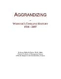 Aggrandizing: Webster's Timeline History, 1514 - 2007