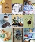 Simple Home Solutions: Good Things with Martha Stewart Living [Paperback]