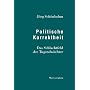 Politische Korrektheit: Das Schlachtfeld der Tugendw�chter