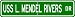 USS L MENDEL RIVERS SSN 686 Street Sign - Navy