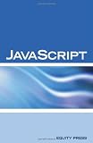  : JavaScript Interview Questions, Answers, and Explanations: JavaScript Certification Review