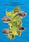 Sardinien, die Insel der europ�ischen Schildkr�ten