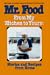 Book Mr. Food from My Kitchen to Yours: Stories and Recipes from Home