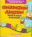 Conjunction Junction & Interjections!: Two Schoolhouse Rock Classics