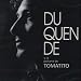 Duquende Y La Guitarra De Tomatito