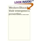 Western Diseases: Their Emergence and Prevention by H. C. Trowell and D. P. Burkitt