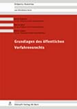 Produkt-Bild: Grundlagen des &ouml;ffentlichen Verfahrensrechts