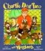 Charlie Dog Two and Mustard