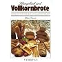 Vollkornbrote