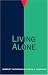 Living Alone (Family Living in Pastoral Perspective)