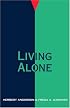 Living Alone (Family Living in Pastoral Perspective)