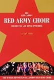 The Red Army Choir Orchestra And Dance Ensemble - Live In Paris
