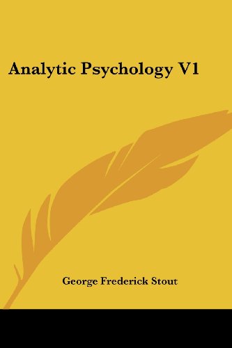 Analytic Psychology V1 (Library of Philosophy)
