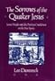 The Sorrows of the Quaker Jesus: James Nayler and the Puritan Crackdown on the Free Spirit