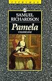 Pamela, Volume One (Everyman's Library)