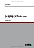 Psychische Erkrankungen im internationalem Vergleich am Beispiel Westafrika - Deutschland