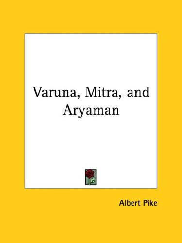 Varuna, Mitra, and Aryaman under Zoroastrianism in The Books Store