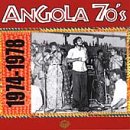Angola 70's: 1974-1978