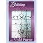 Glass with Vicki Payne - Building Beveled Windows