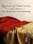 Quilts of Provence: The Art and Craft of French Quiltmaking
