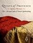 Quilts of Provence: The Art and Craft of French Quiltmaking